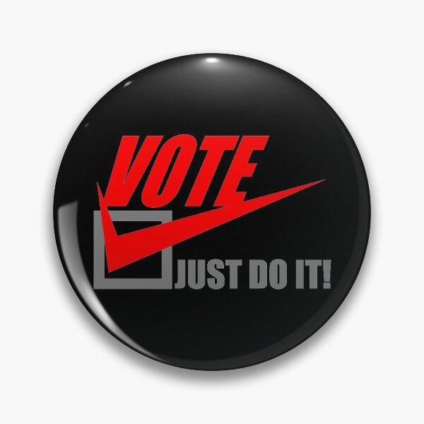 Item preview, Vote Just Do It! designed and sold by baggss.
