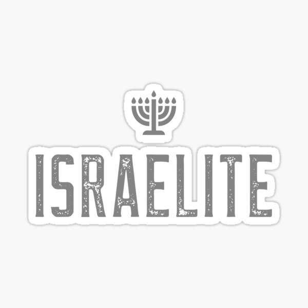 Israelite, HebrewPrint, HebrewPrints, Hebrew Print, Hebrew Prints, Sticker