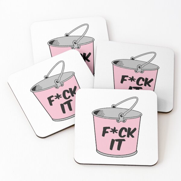 Item preview, Chuck It In The F*ck It Bucket designed and sold by melaniemats.
