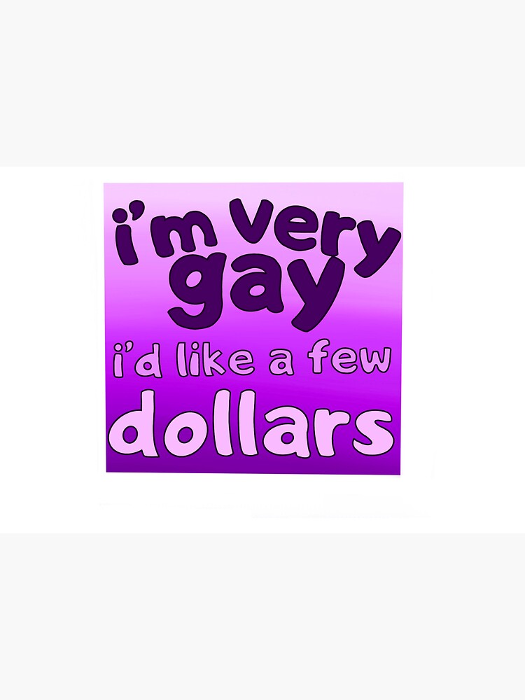 Im Very Gay Sticker For Sale By Jennagalv Redbubble