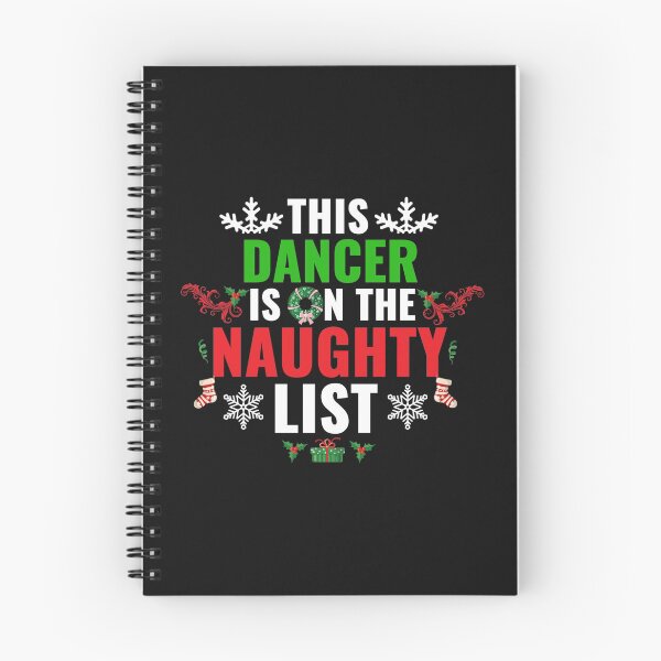 Item preview, This Dancer is on the Naughty list Christmas Xmas designed and sold by losttribe.
