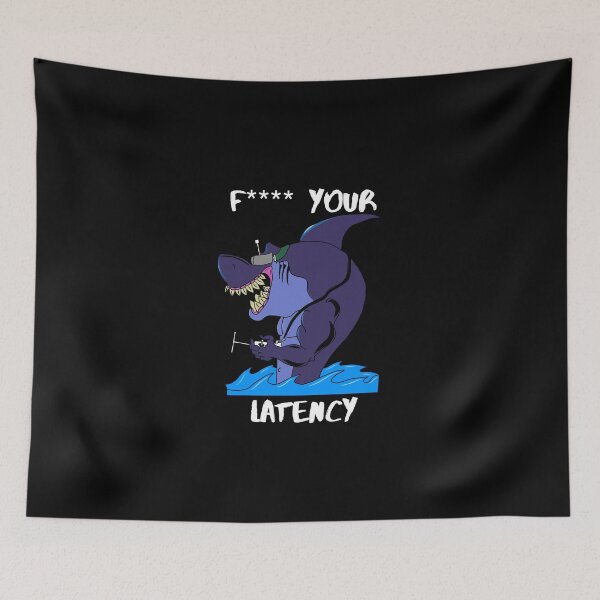 Item preview, F**** your latency FPV drone Shark Pilot Must Have designed and sold by ZyderFPV.