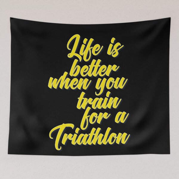 Item preview, Life is Better When You Train For A Triathlon designed and sold by ProjectX23.