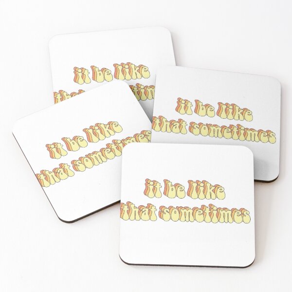Item preview, It be like that sometimes designed and sold by stickerdesignss.