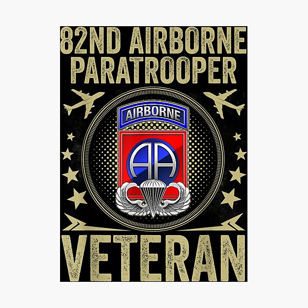 82nd Airborne Paratrooper Veteran T Shirt Photographic Print By