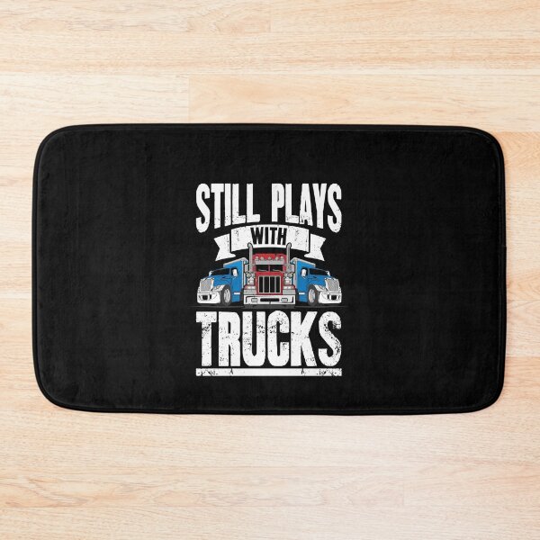 Item preview, Still Plays With Trucks Trucker designed and sold by Captain Mood.