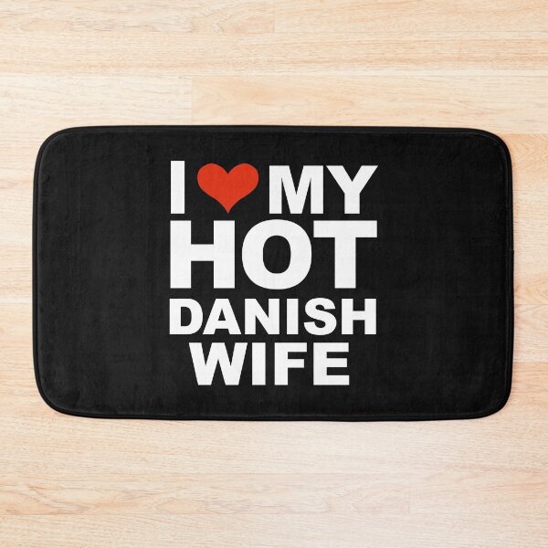 Item preview, I Love My Hot Danish Dane Wife Marriage Husband Denmark designed and sold by losttribe.