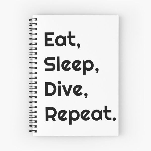Item preview, Eat, sleep, dive, repeat  designed and sold by Water Sports and Safety.