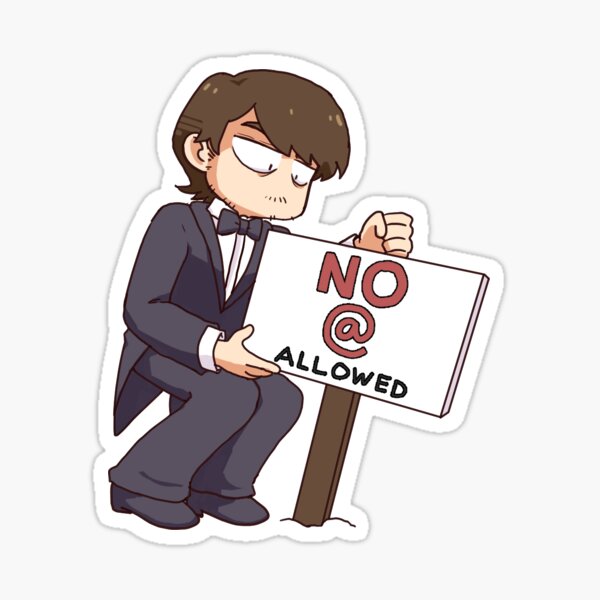 No @ allowed Sticker