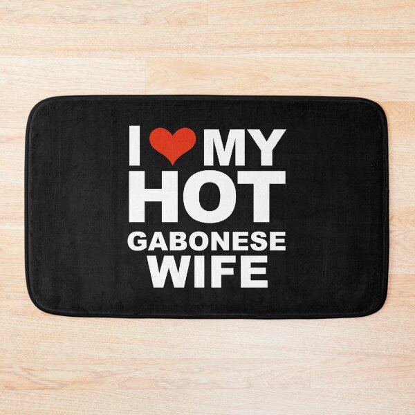 Item preview, I Love My Hot Gabonese Wife Marriage Husband Gabon designed and sold by losttribe.