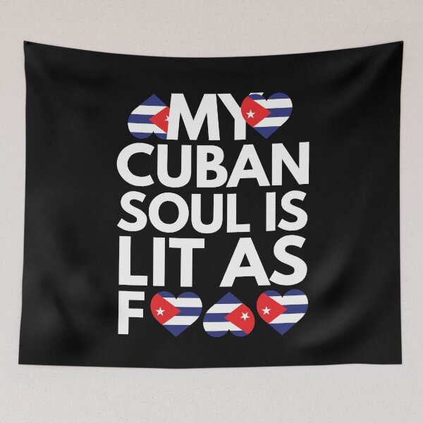 Item preview, My Cuban Soul is Lit AF designed and sold by HelloFromAja.