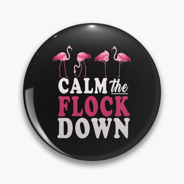 Item preview, Calm the flock down T-Shirt designed and sold by bestdesigns2020.