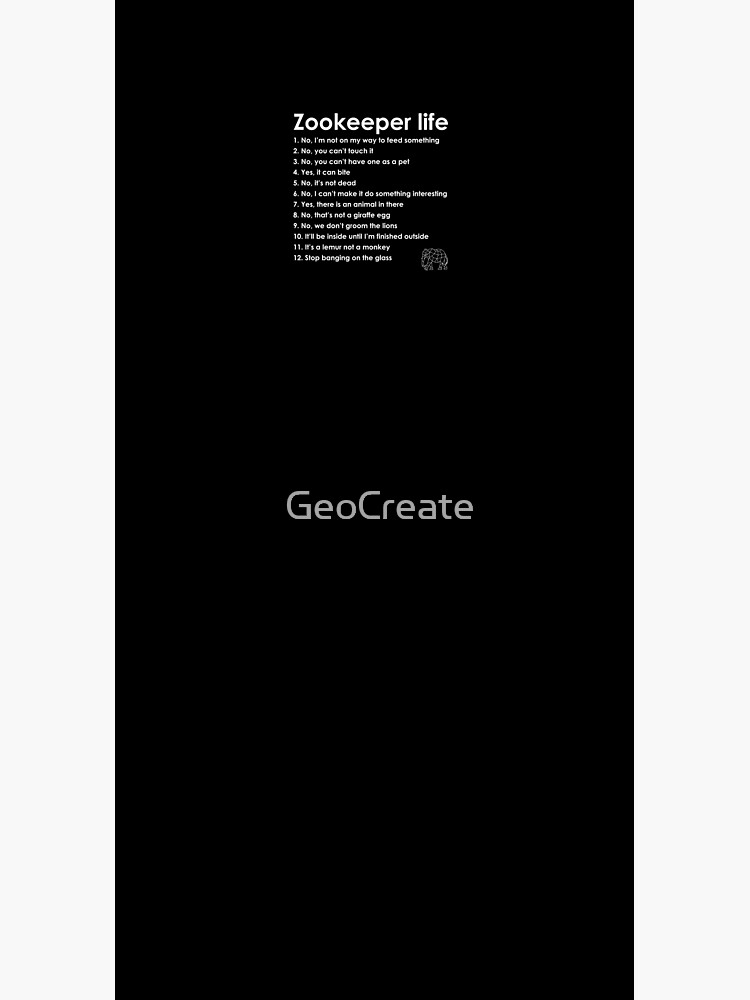 Zookeeper life - white by GeoCreate