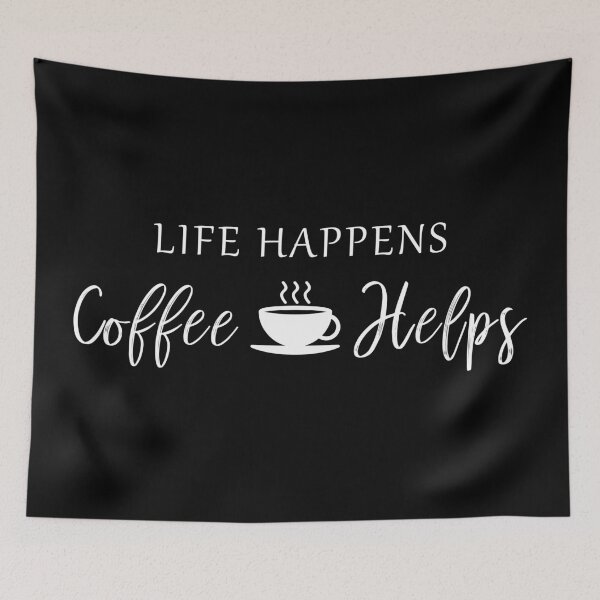Item preview, Life Happens Coffee Helps designed and sold by Fives55.