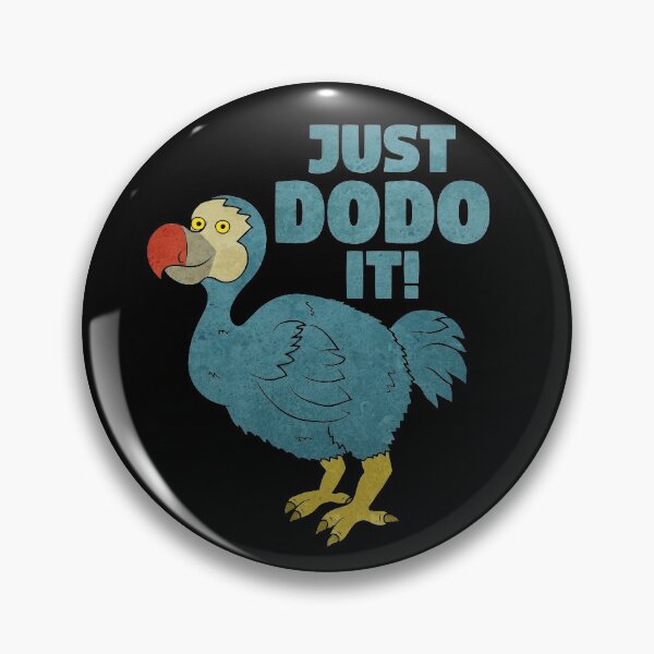 Item preview, You Can Dodo It!  designed and sold by ferriliu.
