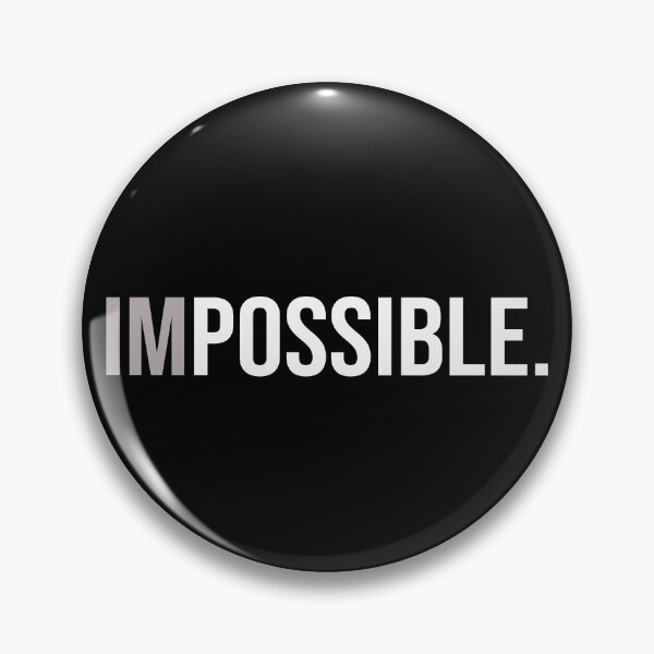 Item preview, Imposible imposible designed and sold by GrandOleDuke.