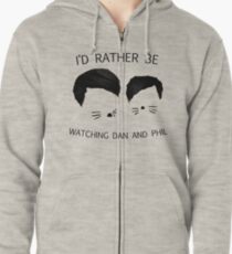 I'd rather be watching Dan and Phil Zipped Hoodie