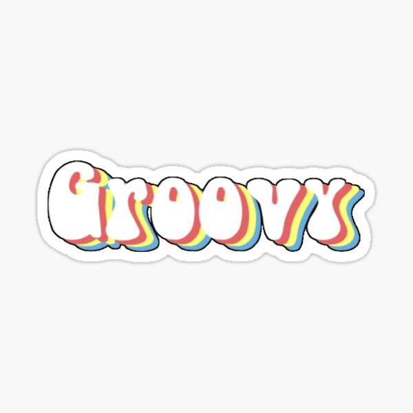 Groovy Sticker