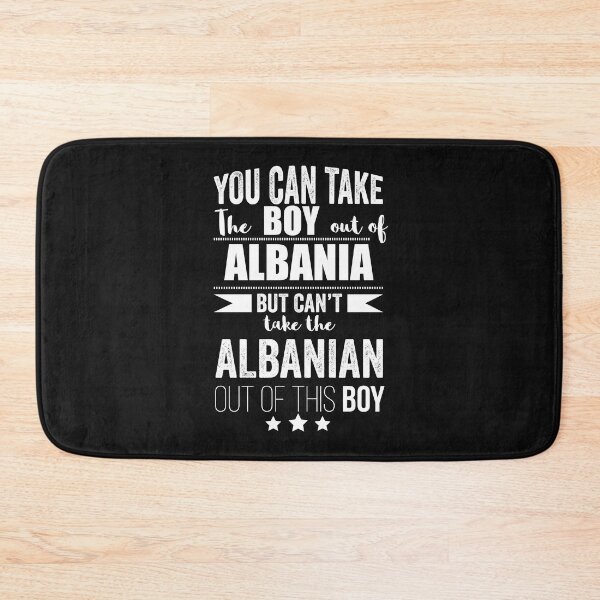 Item preview, Can take the boy out of Albania but Can't take the Albanian out of the boy designed and sold by losttribe.