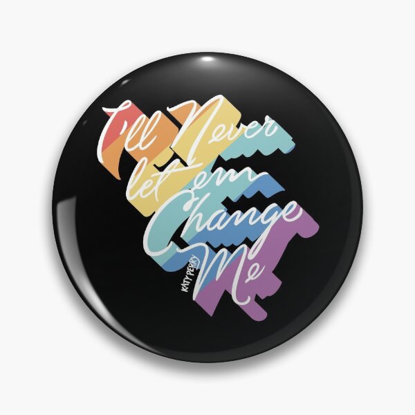 Item preview, never let em change me designed and sold by Cloudjls.