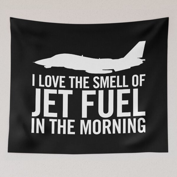Item preview, I love the smell of jet fuel in the morning F-14 Tomcat designed and sold by hobrath.
