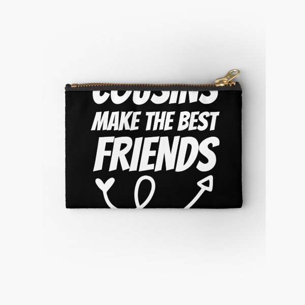Item preview, Cousins make the best friends designed and sold by wapix.