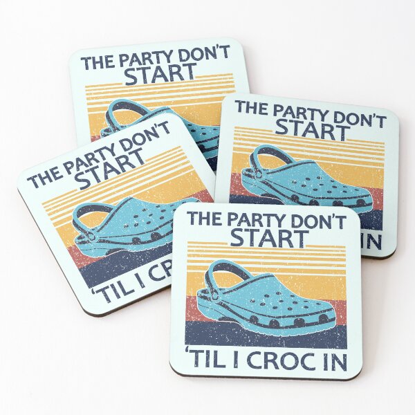 Item preview, The Party Don't Start 'Til I Croc In, birthday vintage designed and sold by ELmezz.
