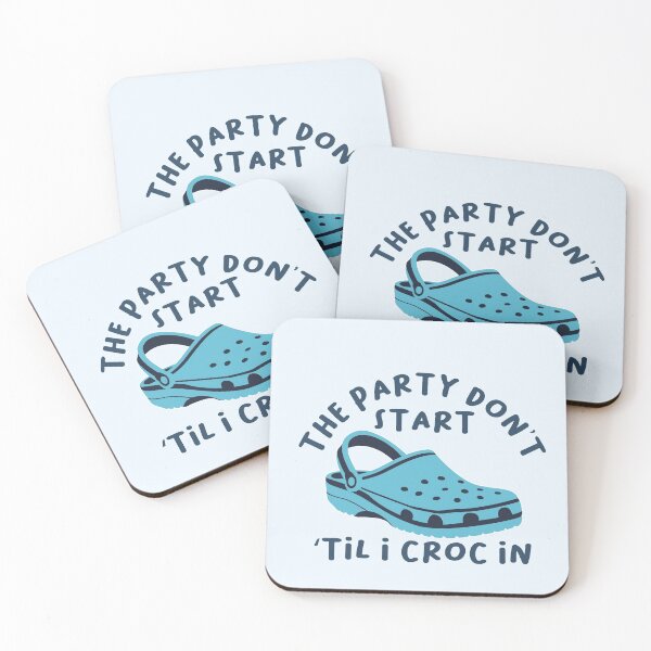 Item preview, The Party Don't Start 'Til I Croc In, birthday vintage designed and sold by ELmezz.