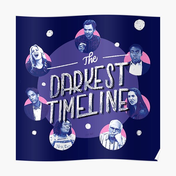 The Darkest Timeline Poster