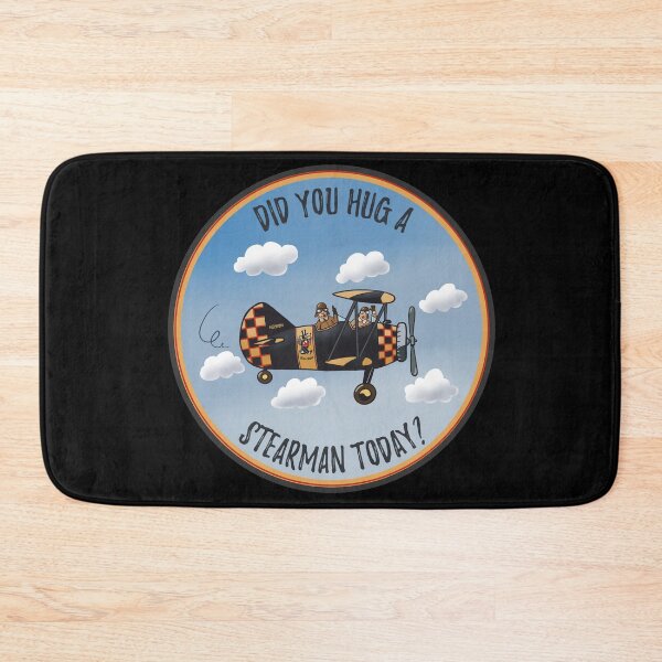 Item preview, Did you hug a Stearman today? designed and sold by TheStoryteller2.