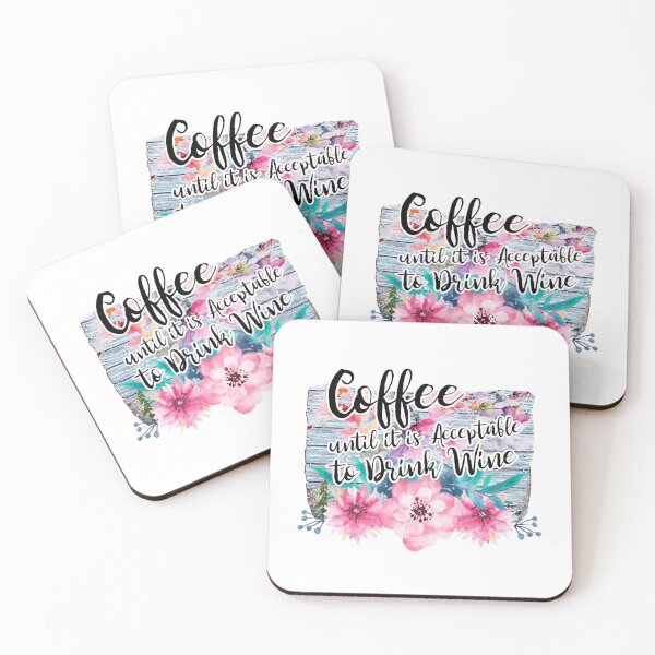 Item preview, Coffee Until It Is Acceptable To Drink Wine designed and sold by autlu.