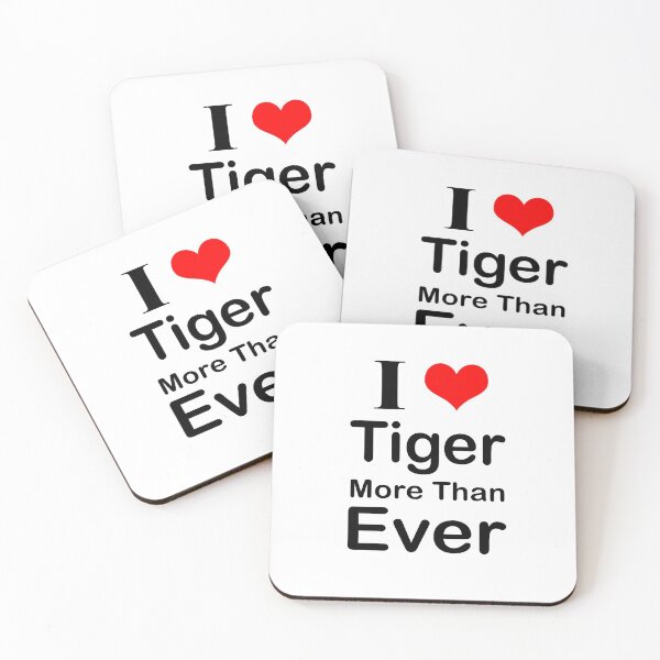 Item preview, I Love Tiger More Than Ever designed and sold by ayyoubdz.