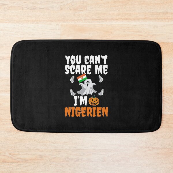 Item preview, Can't scare me I'm Nigerien Halloween Niger designed and sold by losttribe.