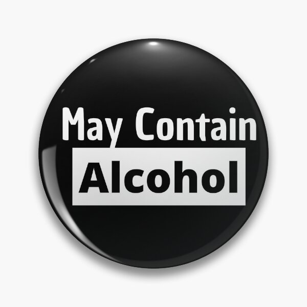 Item preview, May Contain Alcohol Funny designed and sold by AJ505.