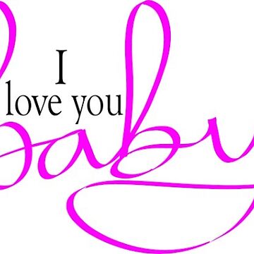 Artwork thumbnail, I love you baby sticker by frankiem4