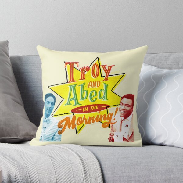 Troy and Abed in the Morning! Throw Pillow