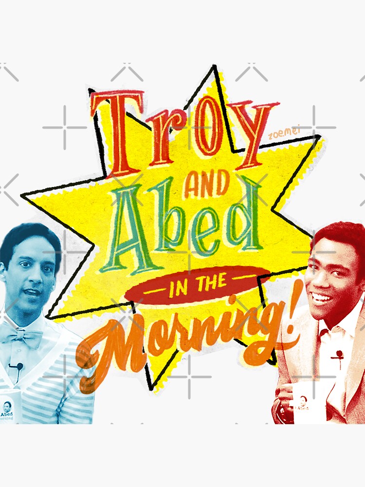 Troy And Abed In The Morning