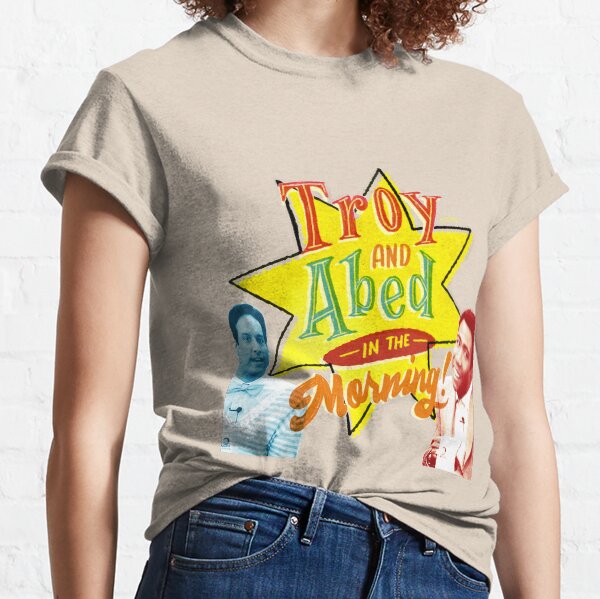 Troy and Abed in the Morning! Classic T-Shirt