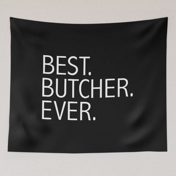 Item preview, Best Butcher Ever designed and sold by losttribe.