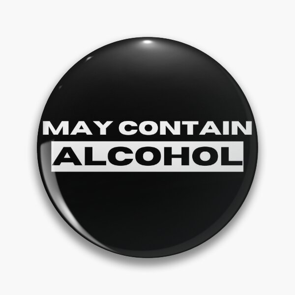 Item preview, May Contain Alcohol Funny designed and sold by AJ505.