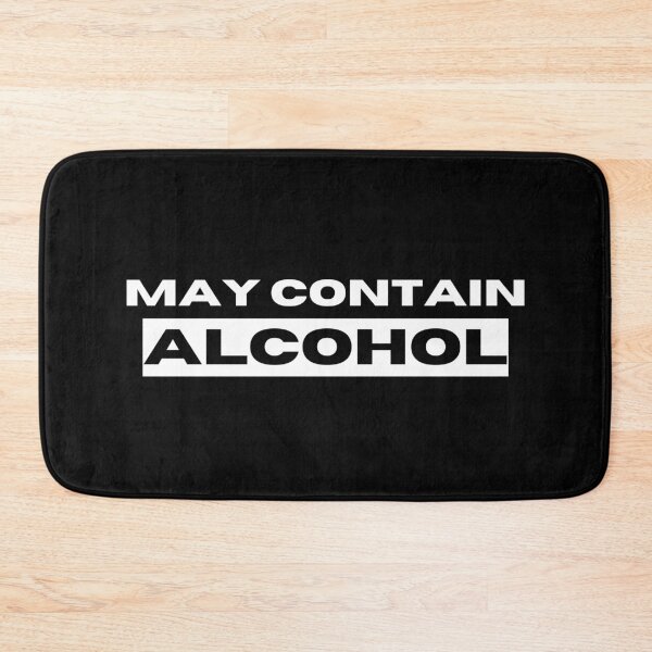Item preview, May Contain Alcohol Funny designed and sold by AJ505.
