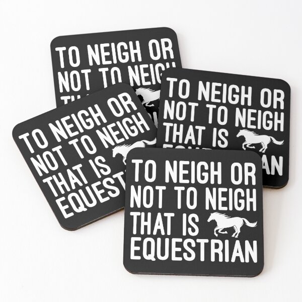 Item preview, To Neigh Or Not To Neigh That Is Equestrian , Horse, Horse mom , Gift for horse owner, Farm , Horse trainer gift, Horse Lover Gifts, Equestrian Gift designed and sold by Chamssou.