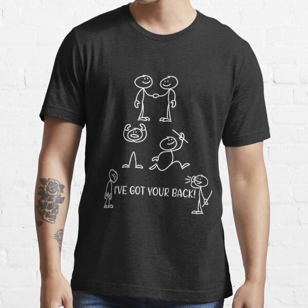 I've got your back Essential T-Shirt