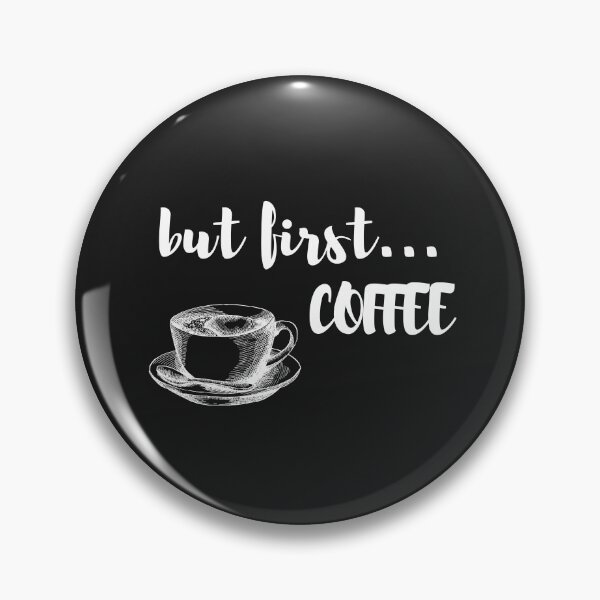 Item preview, but first coffee designed and sold by JokesAndFun.