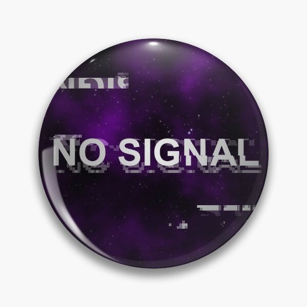 Item preview, No Signal designed and sold by Martyn555.