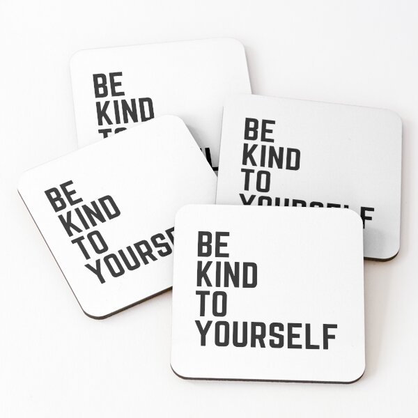 Item preview, be kind to yourself designed and sold by The Little Wood Cottage.