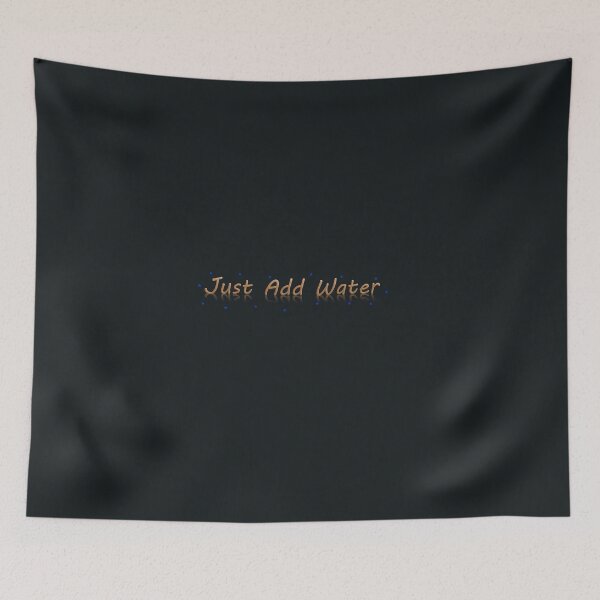 Item preview, Just Add Water designed and sold by ordinarysummer.