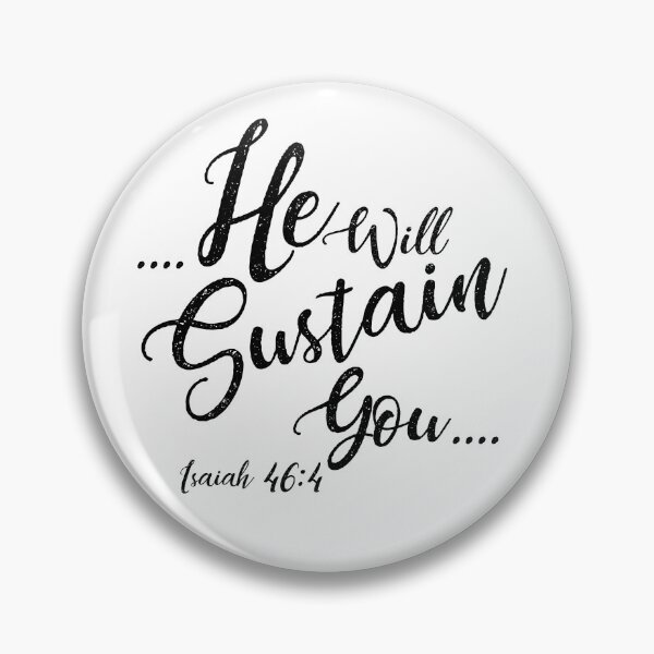 Item preview, He Will Sustain You designed and sold by Cy1982.