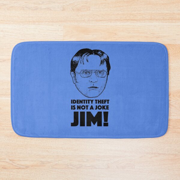 Item preview, Identity theft is not a joke Jim! designed and sold by MielOntwerpt.