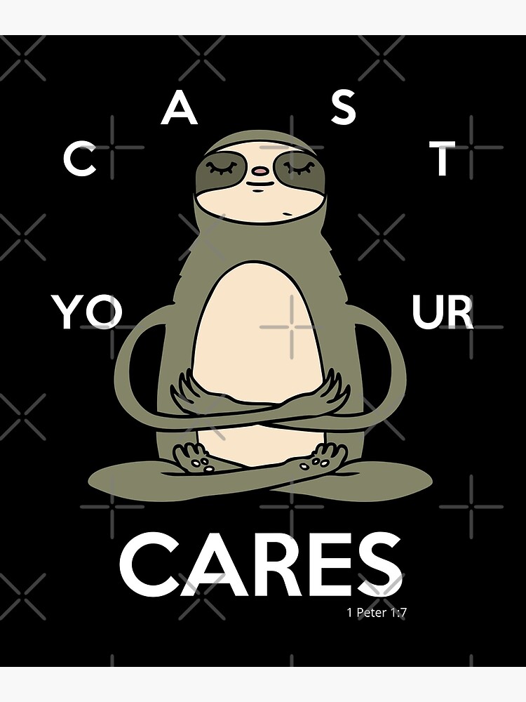 "FUNNY CHRISTIAN SLOTH BIBLE VERSE" Poster by purposebydesign | Redbubble